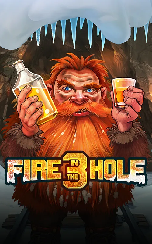 Fire in the Hole 3 at Slots Jungle Casino